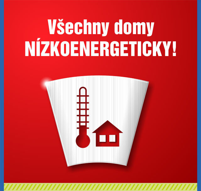 Všechny domy NÍZKOENERGETICKY